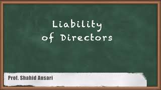 Liability of Directors  Directors and KMP of Company  Secretarial Practice [upl. by Ydarg]