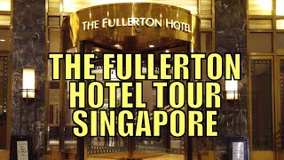 The Fullerton Hotel Tour Singapore [upl. by Vladamar]