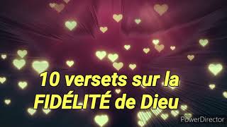 10 Versets bibliques sur la FIDÉLITÉ de DIEU [upl. by Atinej]