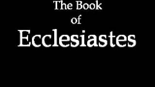 The Book of Ecclesiastes KJV [upl. by Yruok510]