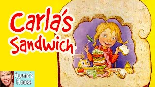 🥪 Kids Book Read Aloud CARLAS SANDWICH by Debbie Herman and Sheila Bailey [upl. by Llekim]