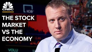 The Difference Between The Stock Market And The Economy [upl. by Saffier]