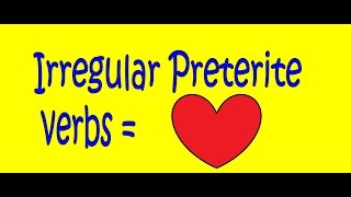 Spanish Irregular Preterite Verbs [upl. by Yeliah]