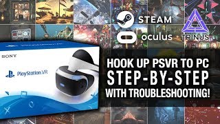 INSTALL YOUR PSVR TO PC  STEP BY STEP UPDATED  Playstation VR Trinus VR and SteamVR Gameplay [upl. by Edrahs]