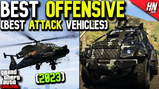 Top 10 Best Offensive Vehicles In GTA Online [upl. by Edrahc21]