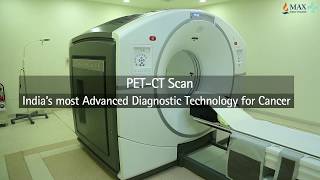 PET CT Scan Machine – Advanced Diagnostic Technology for Cancer  Max Hospital Shalimar Bagh [upl. by Ahcilef]