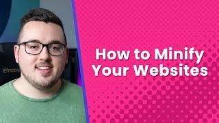 How to Minify Your Websites CSS HTML amp Javascript [upl. by Bor138]