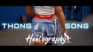 THONG SONG  Heelography  Beyoncé Sunley Choreography [upl. by Hescock392]