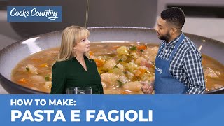 How to Make the Most Comforting Pasta e Fagioli [upl. by Shipman]