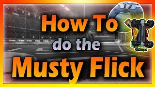 MUSTY FLICK TUTORIAL  Learn How To Do The Flick No One Expects [upl. by Atter]