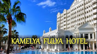 KAMELYA FULYA HOTEL 5 Full Overview [upl. by Barnaby570]