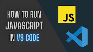 How to Run JavaScript in VS Code [upl. by Brenda]