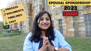 Spousal Sponsorship PR Process in Canada 2023  Explained Everything in Detail  Canada Immigration [upl. by Nnyletak]