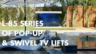 L85 Series of PopUp amp Swivel TV Lifts [upl. by Llennhoj36]