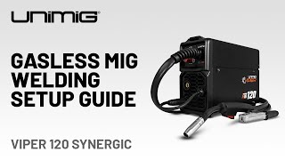 VIPER 120 SYNERGIC  Gasless MIG Welding Setup Guide [upl. by Aliuqaj]