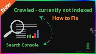 How to Fix Crawled Currently Not Indexed  Search Console [upl. by Havstad]