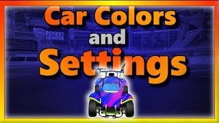 My Rocket League Car Colors and Settings [upl. by Bartley]