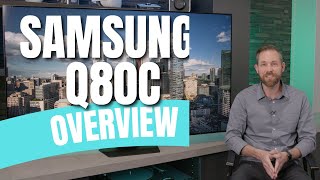 Samsung Q80C Series TV Overview [upl. by Benco]