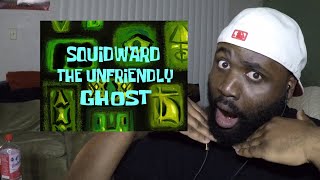 SPONGEBOB Squidward The Unfriendly Ghost EpisodeJamSnugg Horror Reaction [upl. by Nylynnej258]