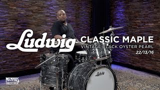 Ludwig Classic Maple Drum Set 221316  Vintage Black Oyster Pearl [upl. by Aytak756]