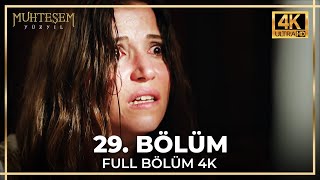 Muhteşem Yüzyıl 29 Bölüm 4K [upl. by Aicilaanna]