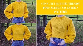 How To Crochet A Trendy Puff Sleeve Sweater  DIY Tutorial amp Pattern  Beginner [upl. by Urina]