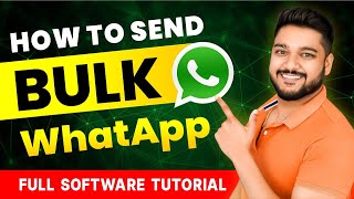 How to Send Bulk WhatsApp Messages  Full Software Tutorial  Social Seller Academy [upl. by Adnarym]