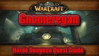 Classic WoW Gnomeregan Horde Quest Guide [upl. by Fisch]