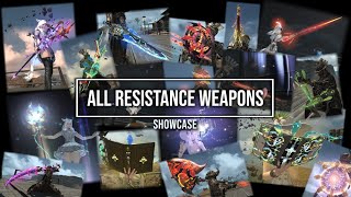 FFXIV All 17 Resistance Weapons  Guide amp Showcase [upl. by Dera]