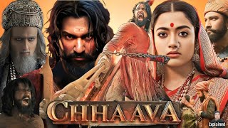 Chhaava Full Movie Hindi  Vicky Kaushal  Rashmika Mandanna  Akshaye Khanna  HD Facts and Review [upl. by Assadah]