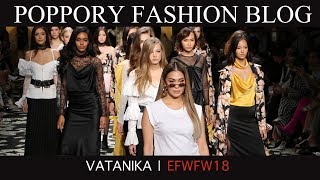 VATANIKA  ELLE FASHION WEEK FW2018  VDO BY POPPORY [upl. by Minica]