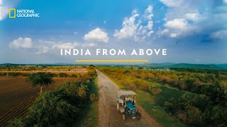 India from Above  National Geographic [upl. by Abrahams]