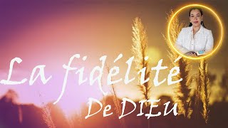 La fidélité de Dieu [upl. by Avilo]