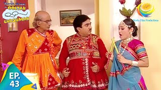 Taarak Mehta Ka Ooltah Chashmah  Episode 43  Full Episode [upl. by Tarrah]