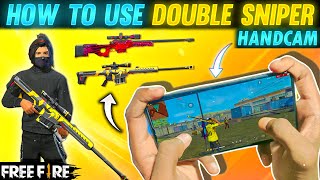 How To Use Double Sniper  Total Explain With Handcam  FireEyes Gaming  Garena Free Fire [upl. by Mariquilla110]