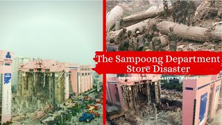 The Sampoong Mall Disaster  The Worst Mall Collapse In History [upl. by Malaspina]