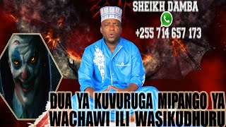 Duwa ya kuvuruga mipango ya wachawi Ili wasikudhuru [upl. by Leibman]