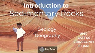 Sedimentary Petrology  Part1  Sedimentology  Geology  Geography  GATE GG  IIT JAM  UPSC NET [upl. by Dnalyaw497]