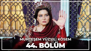 Muhteşem Yüzyıl Kösem 44 Bölüm HD [upl. by Izaak]