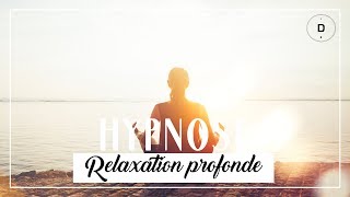 HYPNOSE – Relaxation profonde 20 min [upl. by Thorne]