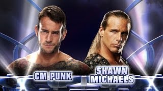 CM Punk vs Shawn Michaels Fantasy MatchUp [upl. by Arsuy]