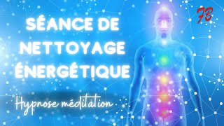 Puissant NETTOYAGE des CHAKRAS Hypnose et méditation [upl. by Odareg]