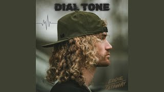 Dial Tone [upl. by Kissel]