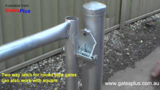 Gate Latch 2 way for round pipe and square [upl. by Crudden781]