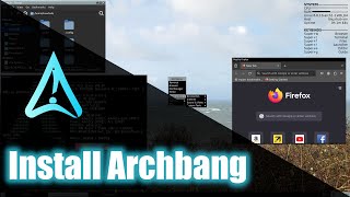 How to install Archbang Linux [upl. by Perseus]