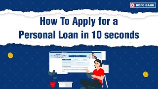 How To Apply for a Personal Loan in 10 seconds  HDFC Bank [upl. by Primrosa]