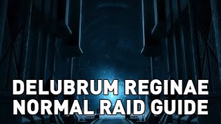 FFXIV  Delubrum Reginae Normal Raid Guide [upl. by Nepil]