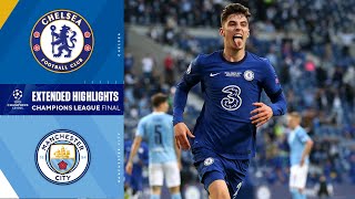 Chelsea vs Manchester City Champions League Final Highlights  UCL on CBS Sports [upl. by Eniamsaj]