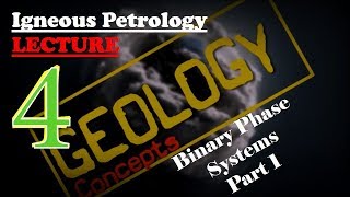 Igneous Petrology  4  Binary Phase Diagram Part 1 of 2  Geology Concepts [upl. by Llenyt256]