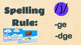 Using ge or dge  Spelling  EasyTeaching [upl. by Doti]